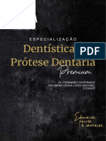 E. Dentística e Protese