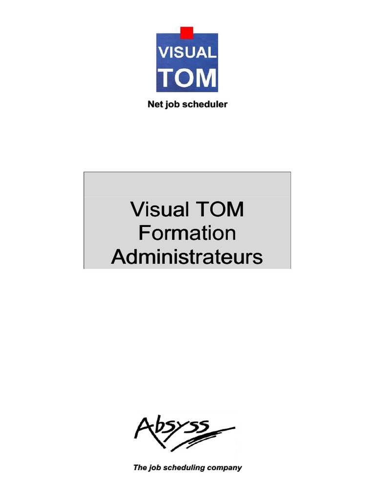 Visual TOM Visual TOM Formation Formation Administrateurs ...