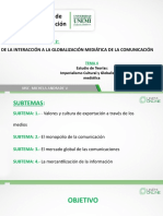 Medios de Comunicación: de La Interacción A La Globalización Mediática de La Comunicación