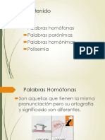 Homófonas - Parónimas - Homónimas-Polisemia