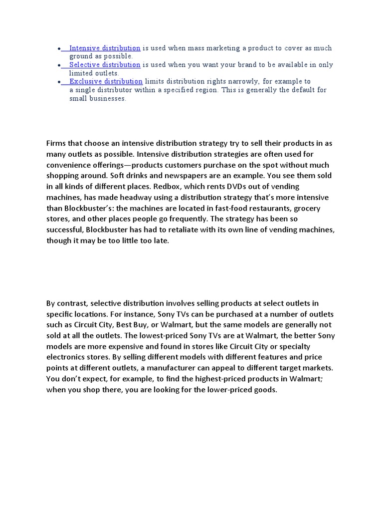 Intensive Distribution Selective Distribution Exclusive Distribution