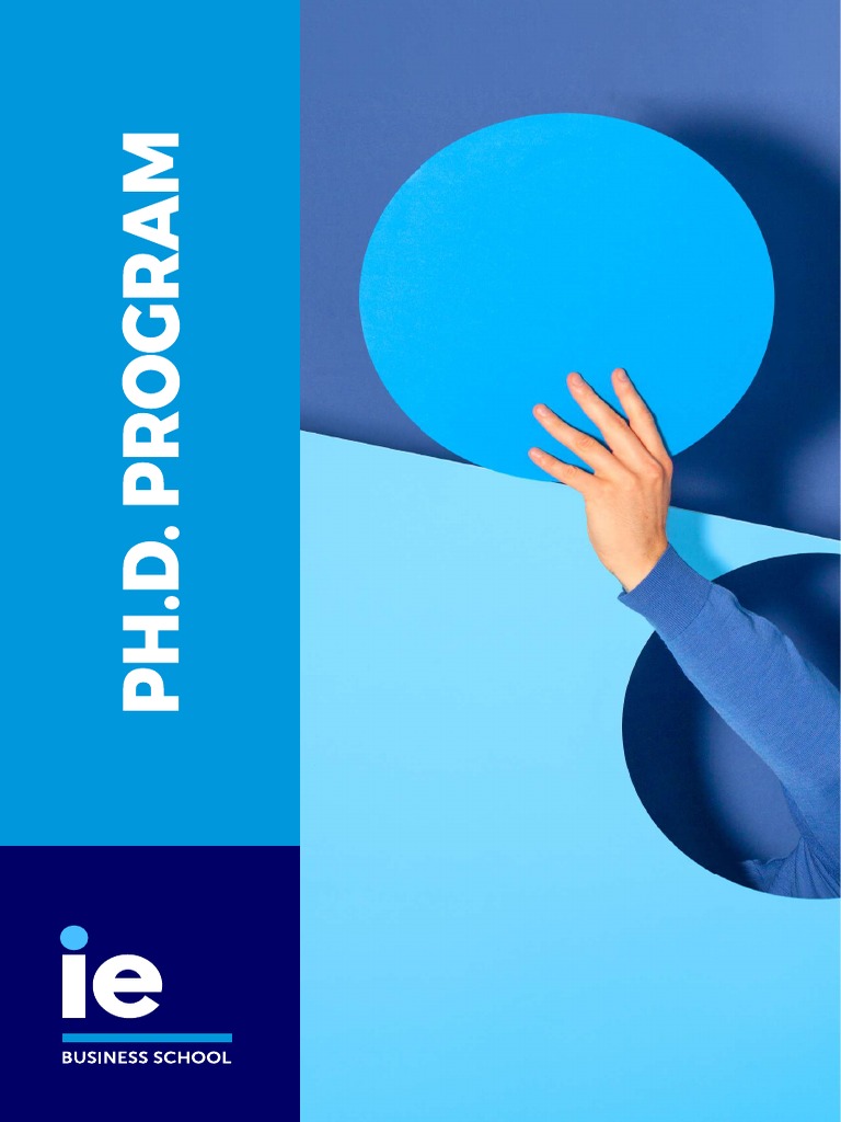 Ph.D. Program at IE Business School | PDF | Doctor Of Philosophy ...