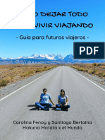 Cómo dejar todo para vivir viajando: guía completa para futuros aventureros