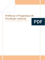 MODULO 6 - Políticas e Programas de Produção Cultural