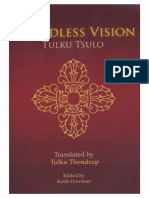 Tulku Tsulo - Tulku Thondrup - Keith Dowman - Boundless Vision - All-Good Boundless Vision - A Manual of Dzogchen Changter Yoga