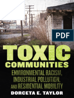 Dorceta Taylor - Toxic Communities - Environmental Racism, Industrial Pollution, and Residential Mobility (2014, NYU Press)