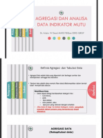 Agregasi Dan Analisa Data Indikator