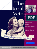 Gene Burns - The Moral Veto - Framing Contraception, Abortion, and Cultural Pluralism in The United States-Cambridge University Press (2005)