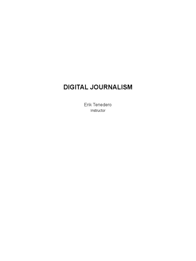 Digital Journ Module | PDF | Journalism | News
