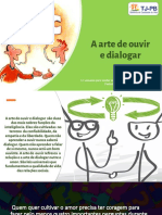 A Arte de Ouvir e Dialogar