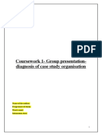 Coursework 1-Group Presentation - Diagnosis of Case Study Organisation