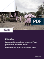 FIDH - Rwanda L’espace démocratique, otage du Front patriotique rwandais (FPR) Violations des droits humains en 2022