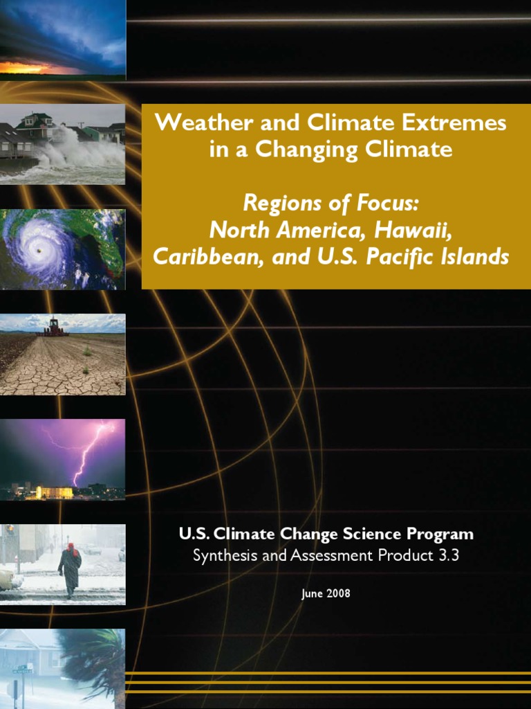 Weather and Climate Extremes in A Changing Climate | PDF | Tropical ...