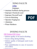 Dyeing Faults