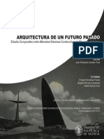 Arq de Un Futuro Pasado Estudio Comparativo Entre Diferentes Sistemas Constructivos en Bóvedas y Láminas