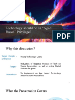 Technology Should Be An "Aged Based" Privilege?