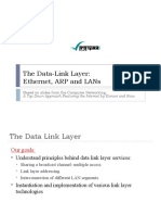 The Data-Link Layer: Ethernet, Arp and Lans: Based On Slides From The Computer Networking