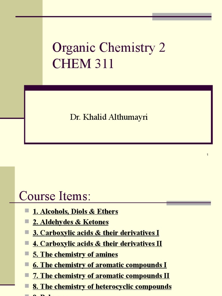 Organic Chemistry 2 Course Overview | PDF | Ether | Alkene
