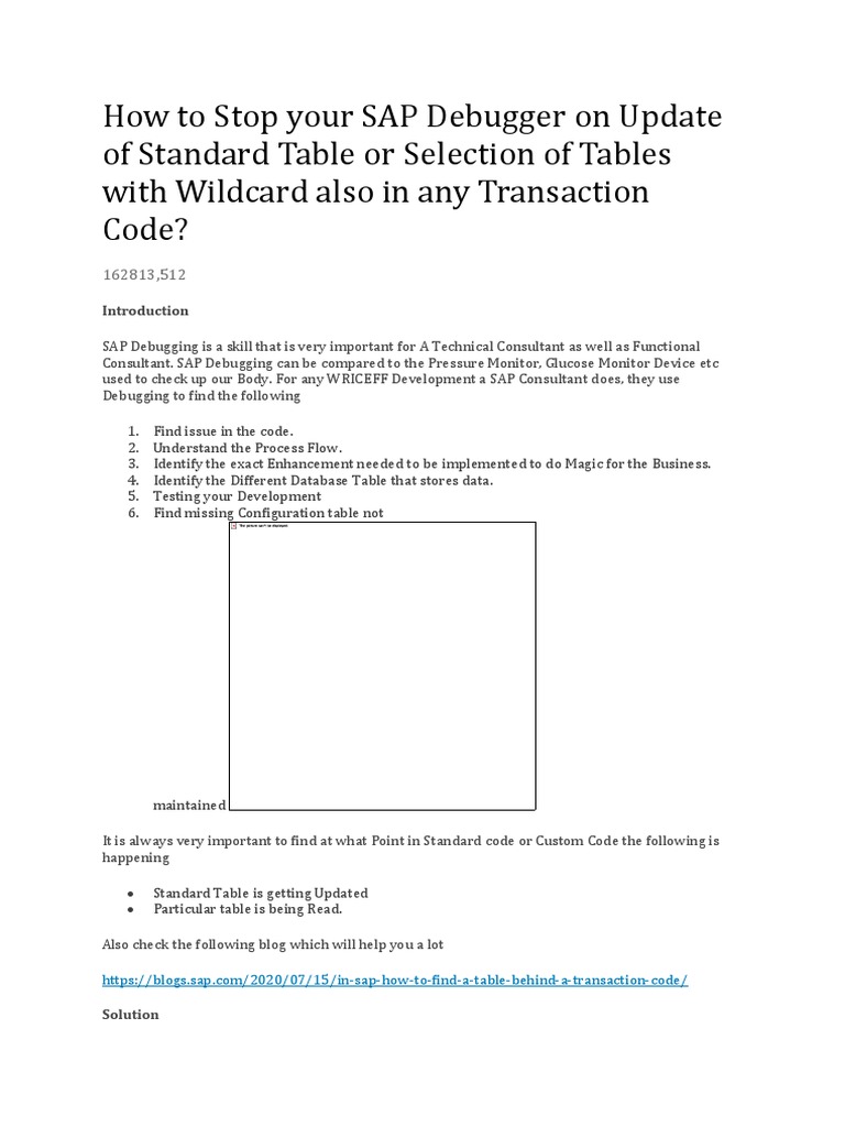 How To Stop Your SAP Debugger On Update of Standard Table or Selection