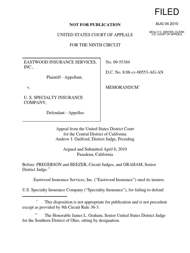 Eastwood Insurance Services v. U S Specialty Insurance Co ...