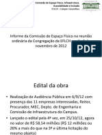 Informe Da Comissão de Espaço Físico Na Reunião Ordinária Da Congregação Da EFLCH No Dia 1 de Novembro de 2012