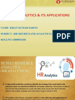 HR Analytics & Its Applications: Name-Kisan Kumar Sahoo Subject - HR Metrics and Analytics (HR 302) ROLLNO-13000921102