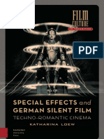 Special Effects and German Silent Film - Techno-Romantic Cinema