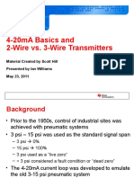 4-20ma Basics and 2-Wire vs. 3-Wire Transmitters: Material Created by Scott Hill Presented by Ian Williams May 23, 2011