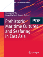 Prehistoric Maritime Cultures and Seafaring in East Asia: Chunming Wu Barry Vladimir Rolett Editors