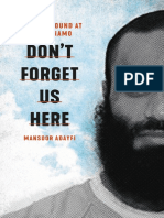 Don't Forget Us Here: Lost and Found at Guantanamo (2021)
