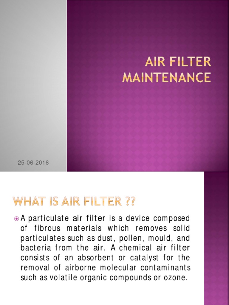 Comprehensive Guide to Proper Air Filter Maintenance and Replacement