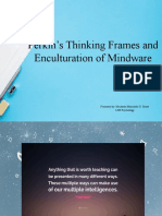 Perkin's Thinking Frames and Enculturation of Mindware and Blooms Taxonomy