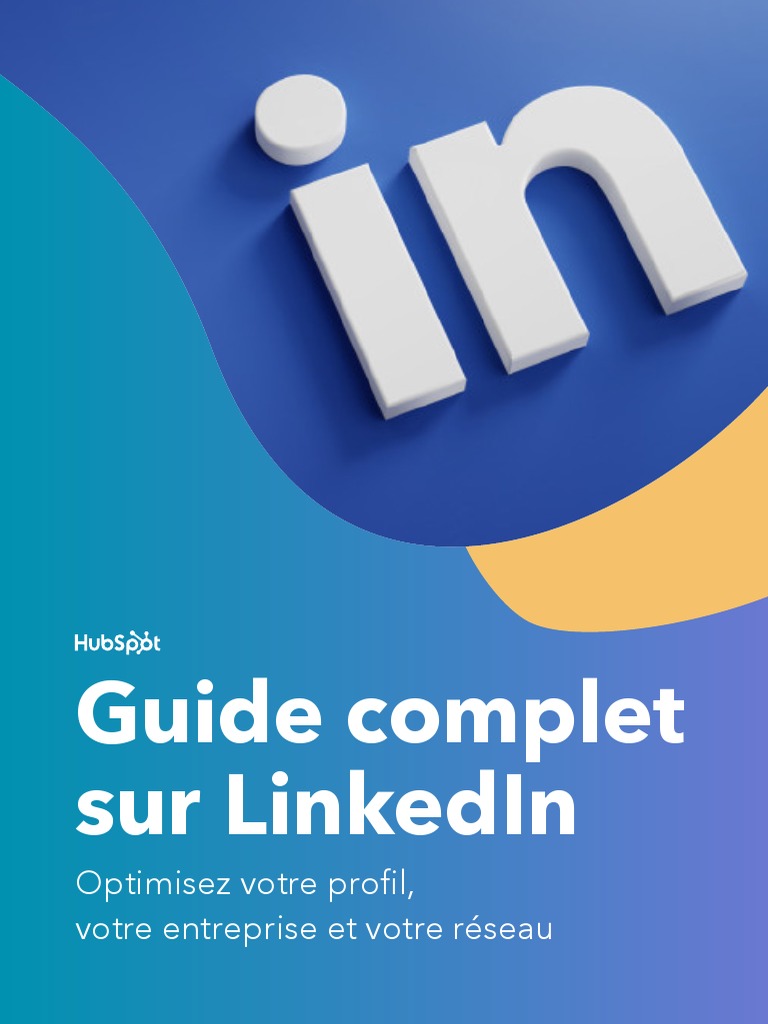 Optimiser votre profil LinkedIn | PDF | LinkedIn | Optimisation de ...