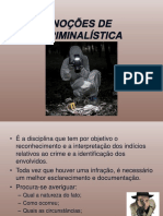NOÇÕES DE CRIMINALÍSTICA.