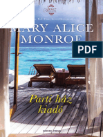 Mary Alice Monroe - Parti Ház Kiadó (Ház A Parton 4.)