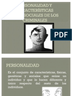 Personalidad y Características Psicosociales de Los Criminales