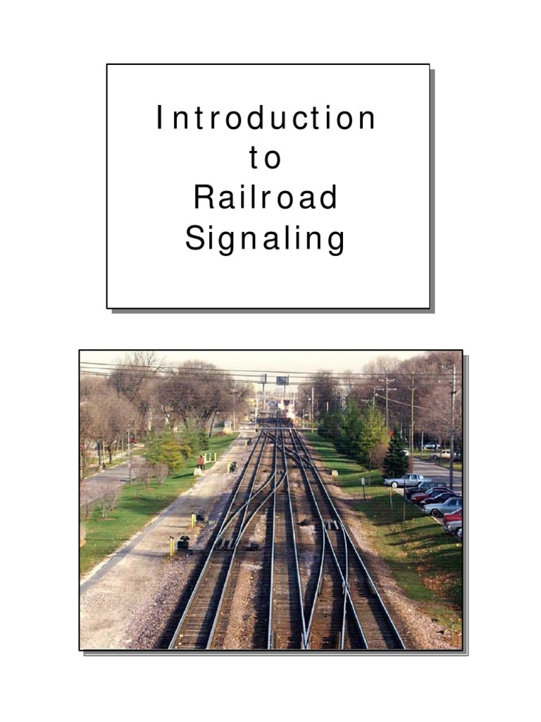Introduction To RR Signaling | PDF | Rail Transport | Train