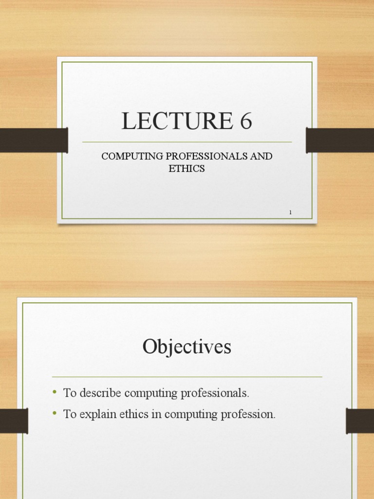 LECTURE 6 Computing Professionals and Ethics | PDF | Association For ...