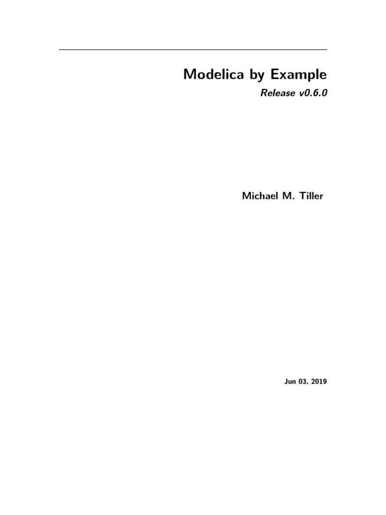 Modelica By Example v0 6 0 Michael M Tiller PDF