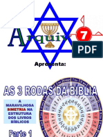 102 As 3 Rodas Da Bíbliaa Maravilhosa Simetria Na Estrutura Dos Livros Bíblicos Parte 1