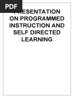 Presentation On Programmed Instruction and Self Directed Learning