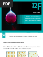 12.fluidos, Massa Volúmica, Densidade Relativa e Pressão. Forças de Pressão em Fluidos