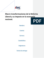 6.1 Macro Transformaciones de La Reforma Liberal y Su Impacto en La Economía Nacional1