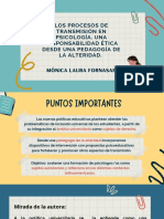 Los Procesos de Transmisión en Psicología. Una Responsabilidad Ética Desde Una Pedagogía de La Alteridad