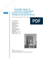 Constructing Legacies of Mesoamerica: Archaeological Practice and The Politics of Heritage in and Beyond Mexico