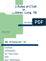 The Roles of CTXR in Children Lung TB: Edy Moeljono