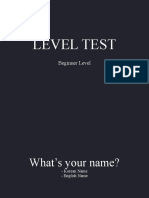 LEVEL TEST - ESL BEGINNER