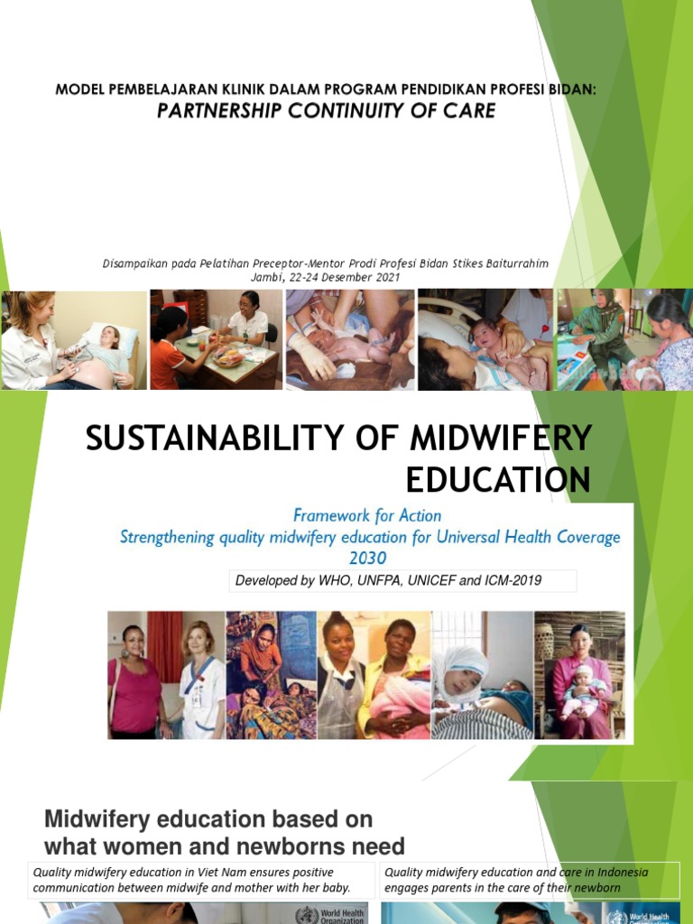 Clinical Learning Model In Professional Midwifery Education Program