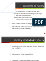 Welcome To Jquery: Jquery Is One of Many Available Libraries That