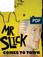 Mr. Slick Comes To Town, Draft